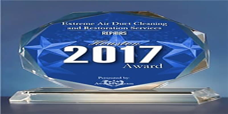 2017 Houston Awards - Extreme Air Duct Cleaning and Restoration Services