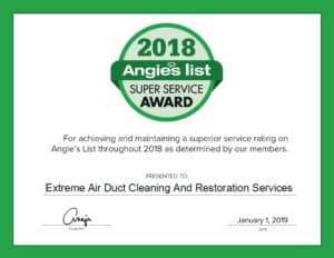 Extreme Air Duct Cleaning And Restoration Services Earns 2018 Angie’s List Super Service Award